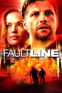 Faultline 2004 on netflix