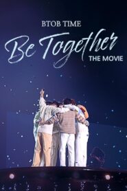 BTOB TIME: Be Together the Movie 2023 on netflix