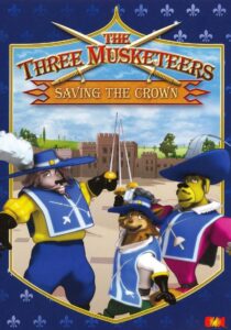 The Three Musketeers: Saving the Crown 2007 on netflix