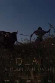 Plai. A Mountain Path 2022 on netflix