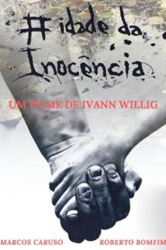A Idade da Inocência 2012 on netflix