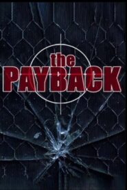 The Payback 2006 on netflix