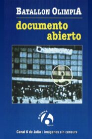 Olimpia Battalion: Open Documentary 1998 on netflix
