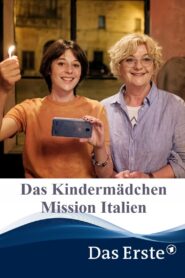 Das Kindermädchen – Mission Italien 2021 on netflix
