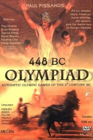 448 BC: Olympiad of Ancient Hellas 2004 on netflix