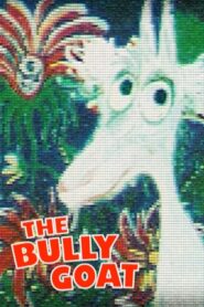 The Bully Goat 1995 on netflix