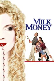 Milk Money 1994 on netflix