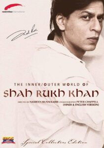 The Inner/Outer World of Shah Rukh Khan 2005 on netflix