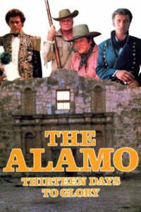 The Alamo: Thirteen Days to Glory 1987 on netflix