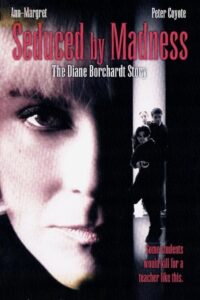 Seduced by Madness 1996 on netflix