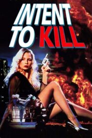 Intent to Kill 1992 on netflix