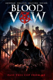 Blood Vow 2018 on netflix