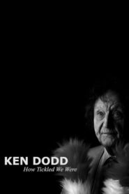 Ken Dodd: How Tickled We Were 2018 on netflix