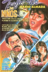 Traficantes de Niños 1992 on netflix