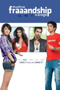 Mujhse Fraaandship Karoge 2011 on netflix