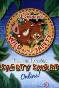 Wild About Safety: Timon and Pumbaa Safety Smart Online! 2012 on netflix