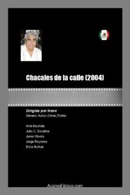 Chacales de la calle 2000 on netflix
