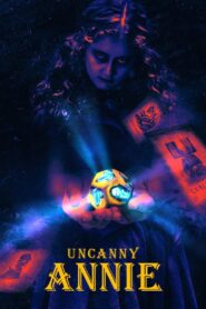 Uncanny Annie 2019 on netflix