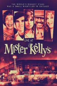 Live at Mister Kelly’s 2021 on netflix