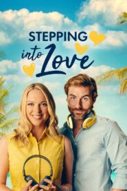 Stepping into Love 2023 on netflix