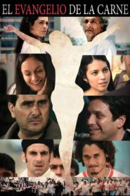 The Gospel of the Flesh 2013 on netflix
