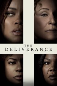 The Deliverance 2024 on netflix