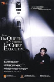 From the Queen to the Chief Executive 2001 on netflix