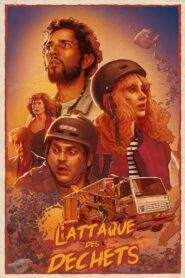 L’attaque des déchets 2022 on netflix