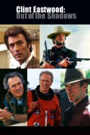 Clint Eastwood: Out of the Shadows 2000 on netflix