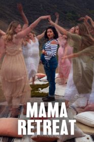 Mama Retreat 2021 on netflix