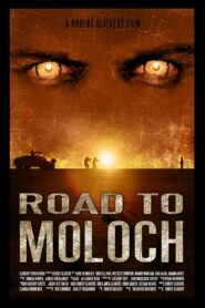 Road to Moloch 2009 on netflix