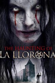 The Haunting of La Llorona 2019 on netflix