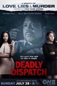 Deadly Dispatch 2019 on netflix