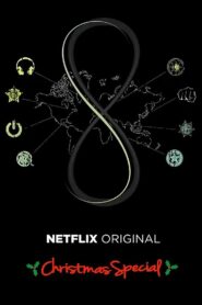 Sense8: A Christmas Special 2016 on netflix