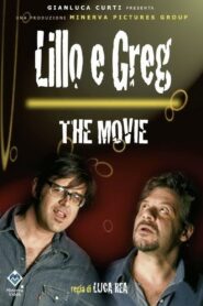 Lillo e Greg – The Movie! 2007 on netflix