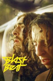 Blast Beat 2021 on netflix