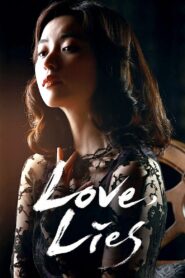 Love, Lies 2016 on netflix