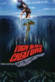 Virgin Beach Creature 2011 on netflix