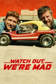 …Watch Out, We’re Mad 2022 on netflix