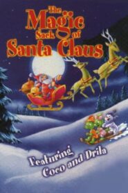 Coco & Drila Adventures: The Magic Sack of Santa Claus 1998 on netflix