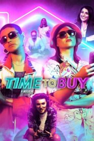 Time to Buy: A Musical 2022 on netflix