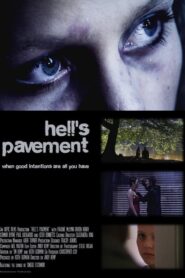 Hell’s Pavement 2009 on netflix