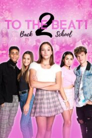To the Beat! Back 2 School 2020 on netflix