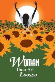 Woman Thou Art Loosed 2004 on netflix