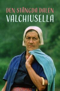 Den stängda dalen – Valchiusella 1986 on netflix