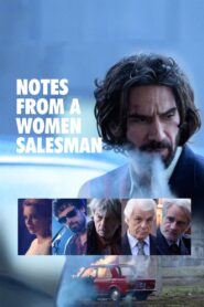Notes from a Women Salesman 2021 on netflix