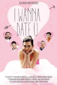 I Wanna Date U 2015 on netflix