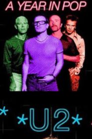 U2: A Year in Pop 1997 on netflix