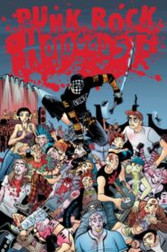 Punk Rock Holocaust 2004 on netflix