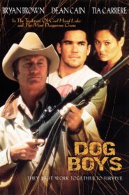 Dogboys 1998 on netflix